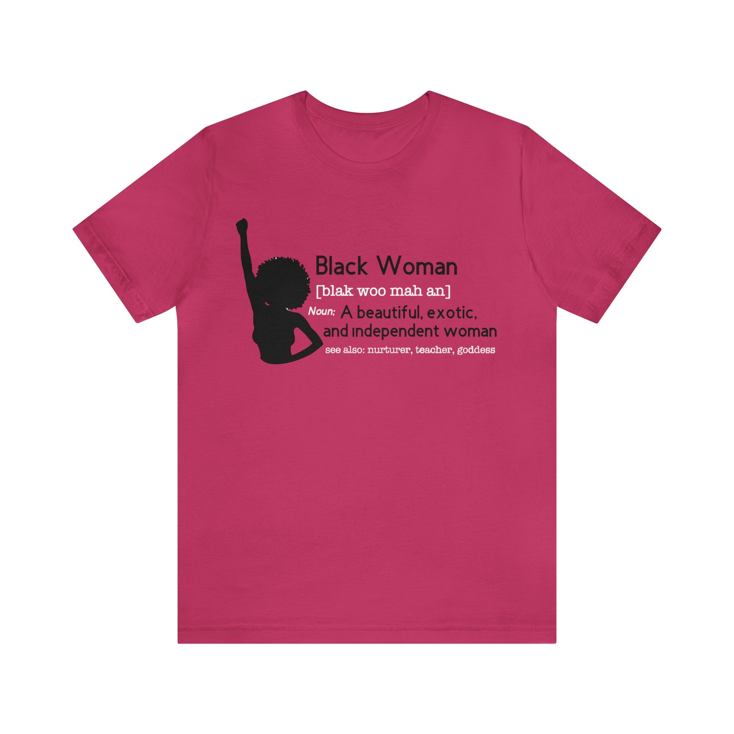 Definition of a Black Woman | Women's Tee