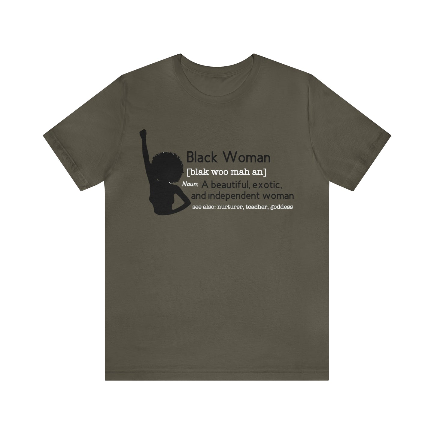 Definition of a Black Woman | Women's Tee