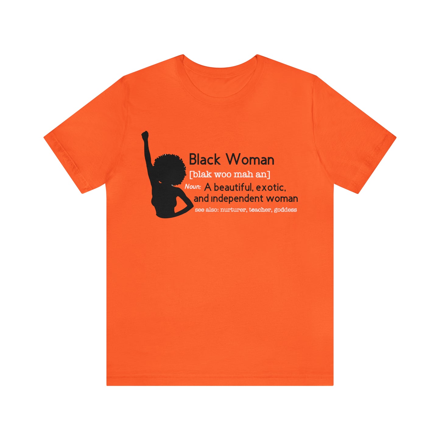 Definition of a Black Woman | Women's Tee