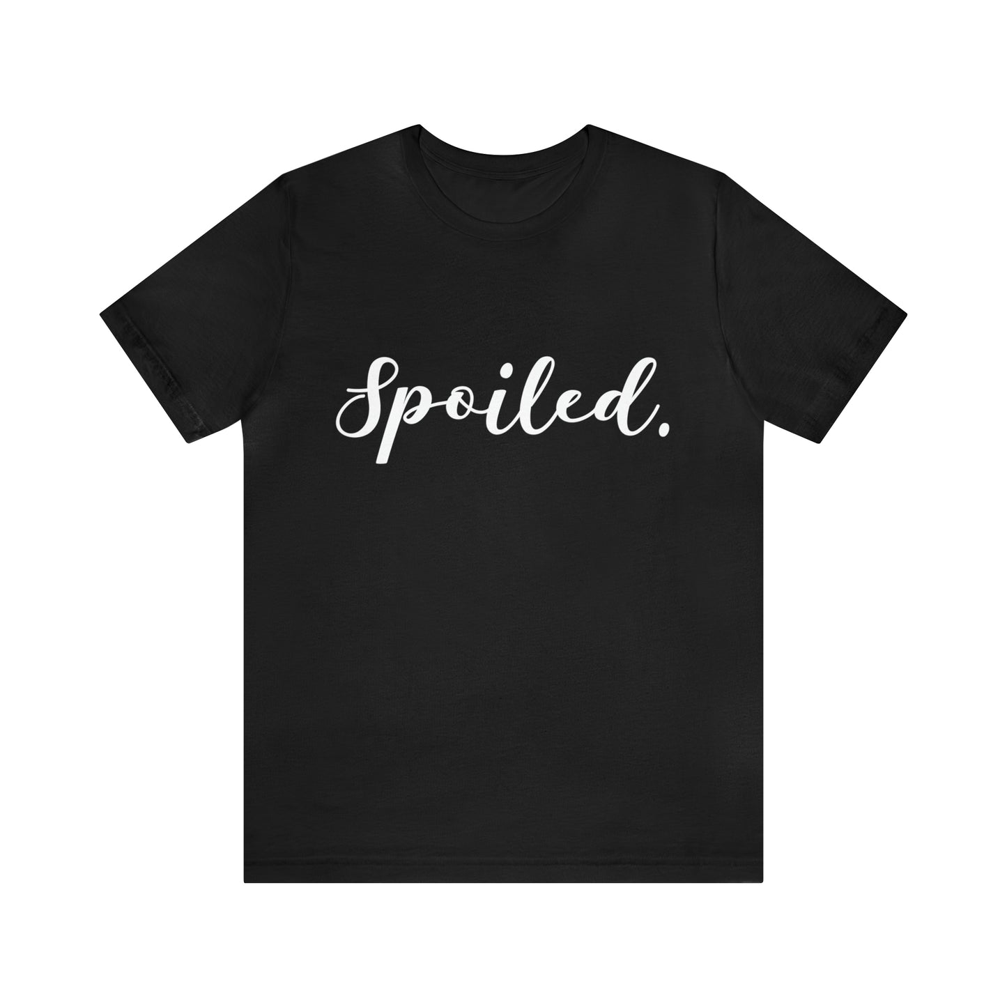 Spoiled | Couples Tee