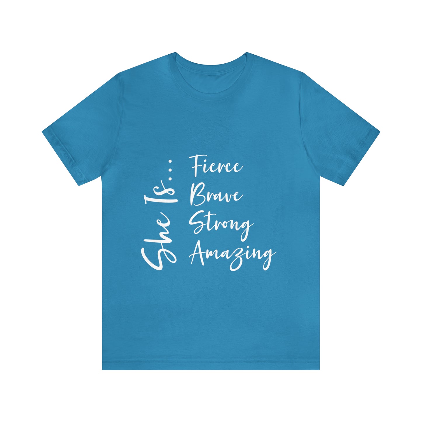 She is...adjectives | Women's Tee