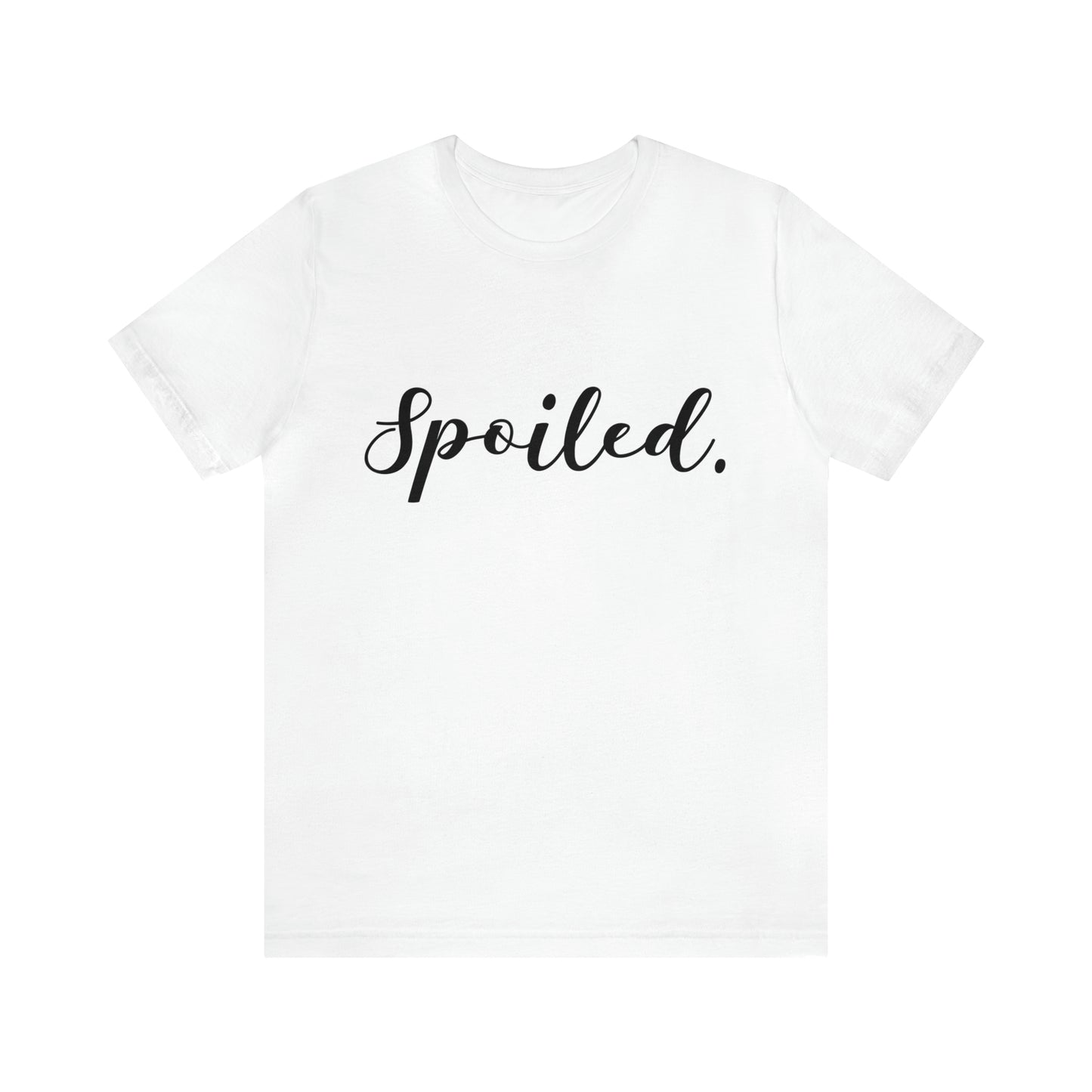 Spoiled | Couples Tee