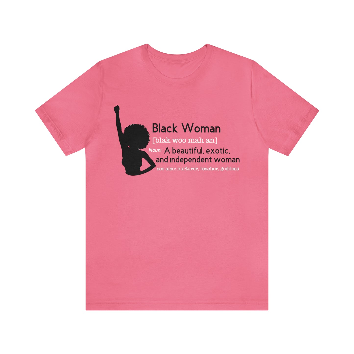 Definition of a Black Woman | Women's Tee