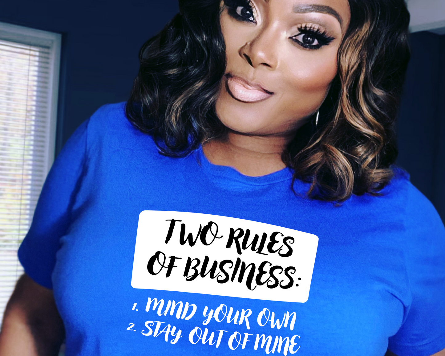 Two Rules of Business | Funny Statement Tee