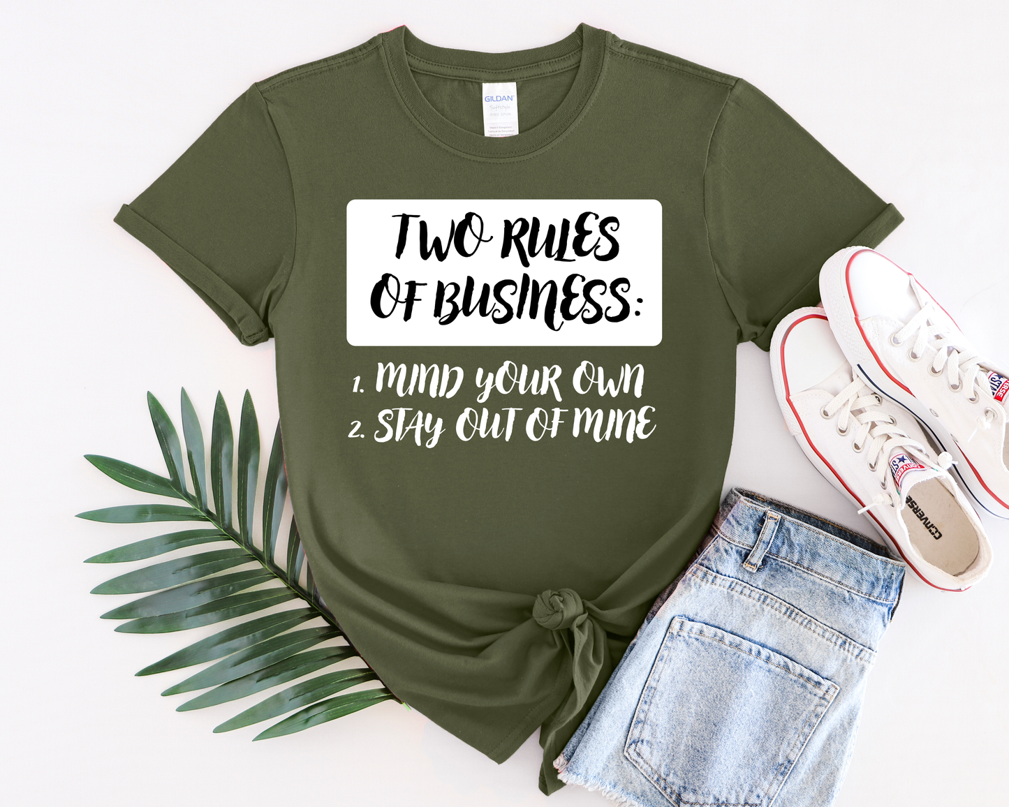 Two Rules of Business | Funny Statement Tee