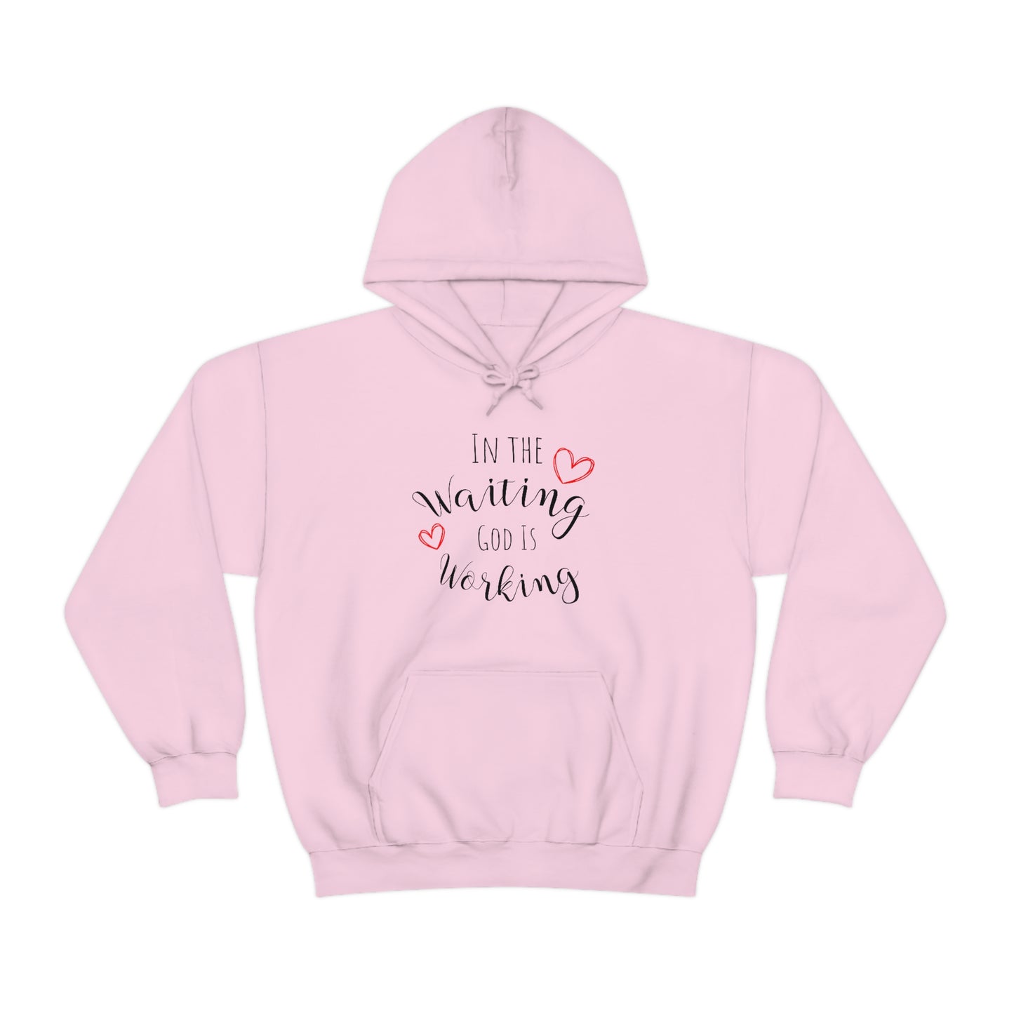 In the Waiting, God is Working | Statement Hoodie