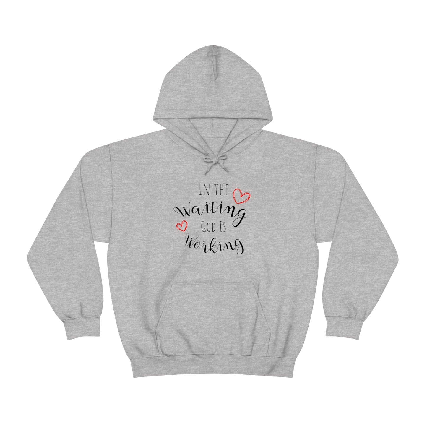 In the Waiting, God is Working | Statement Hoodie