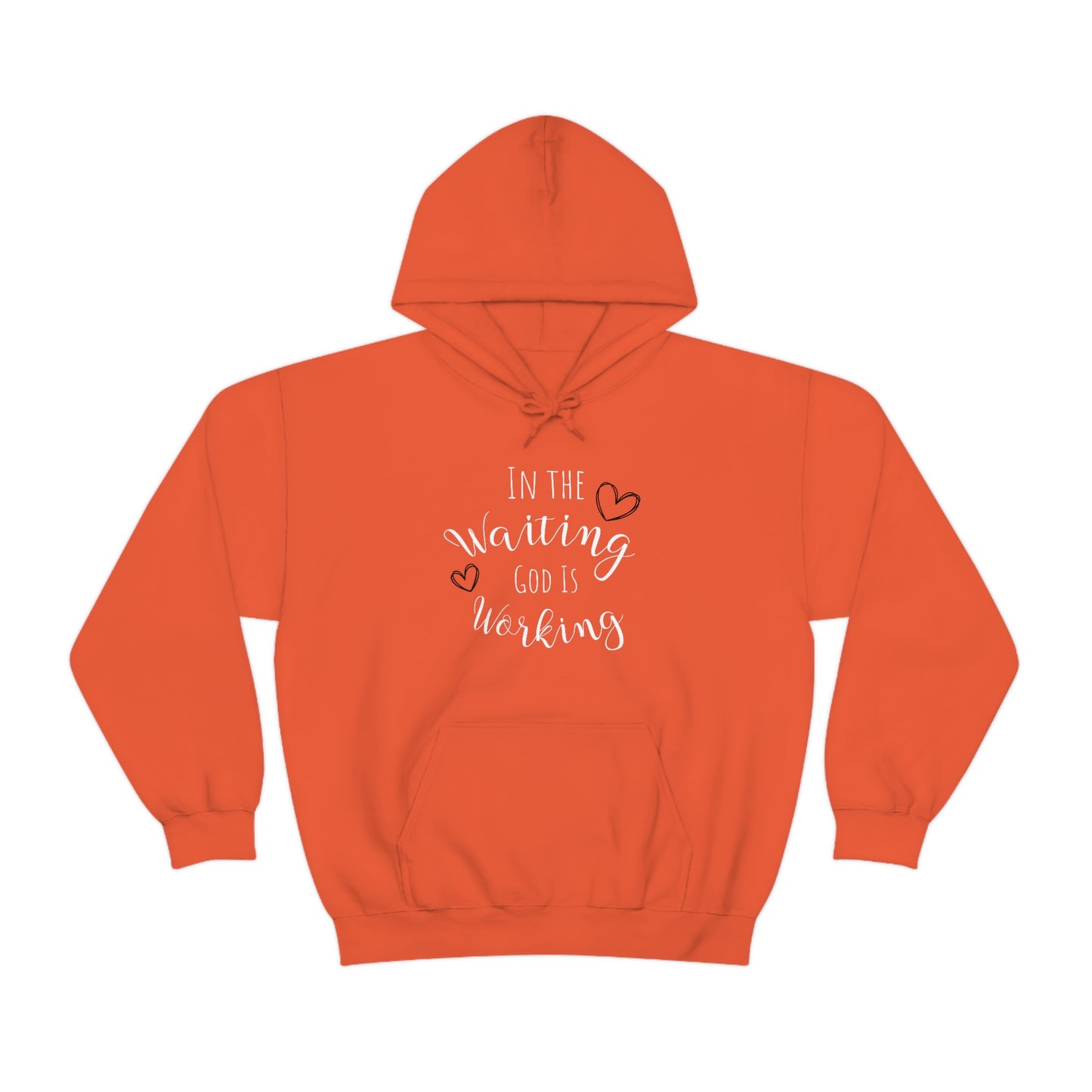 In the Waiting, God is Working | Statement Hoodie