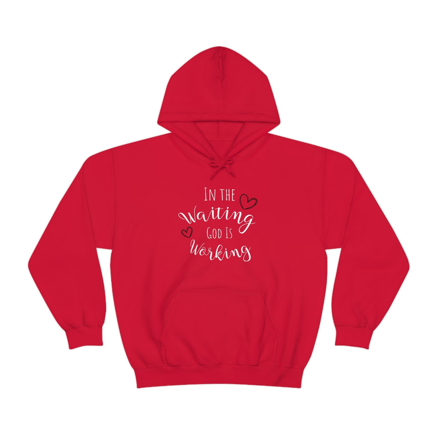 In the Waiting, God is Working | Statement Hoodie