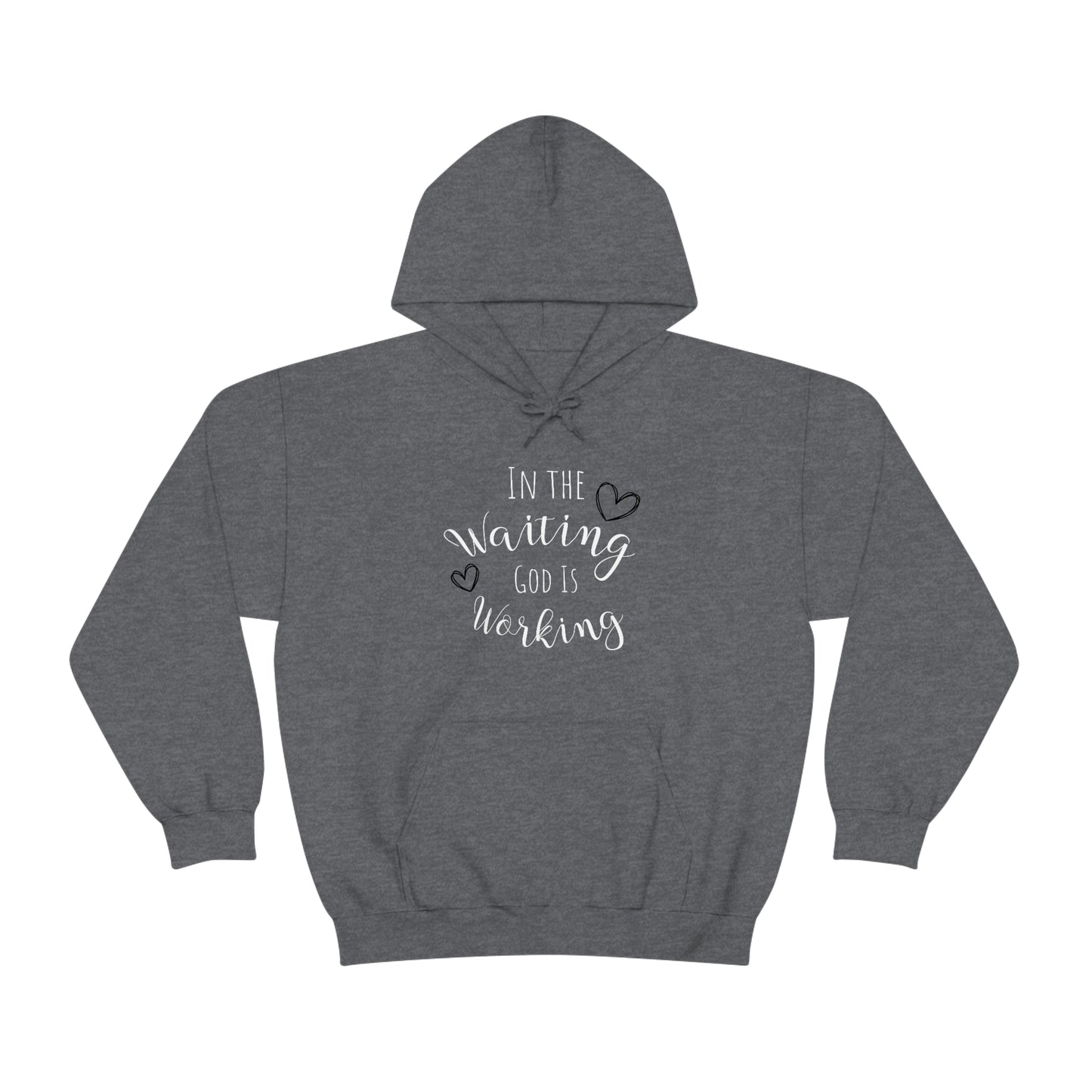 In the Waiting, God is Working | Statement Hoodie